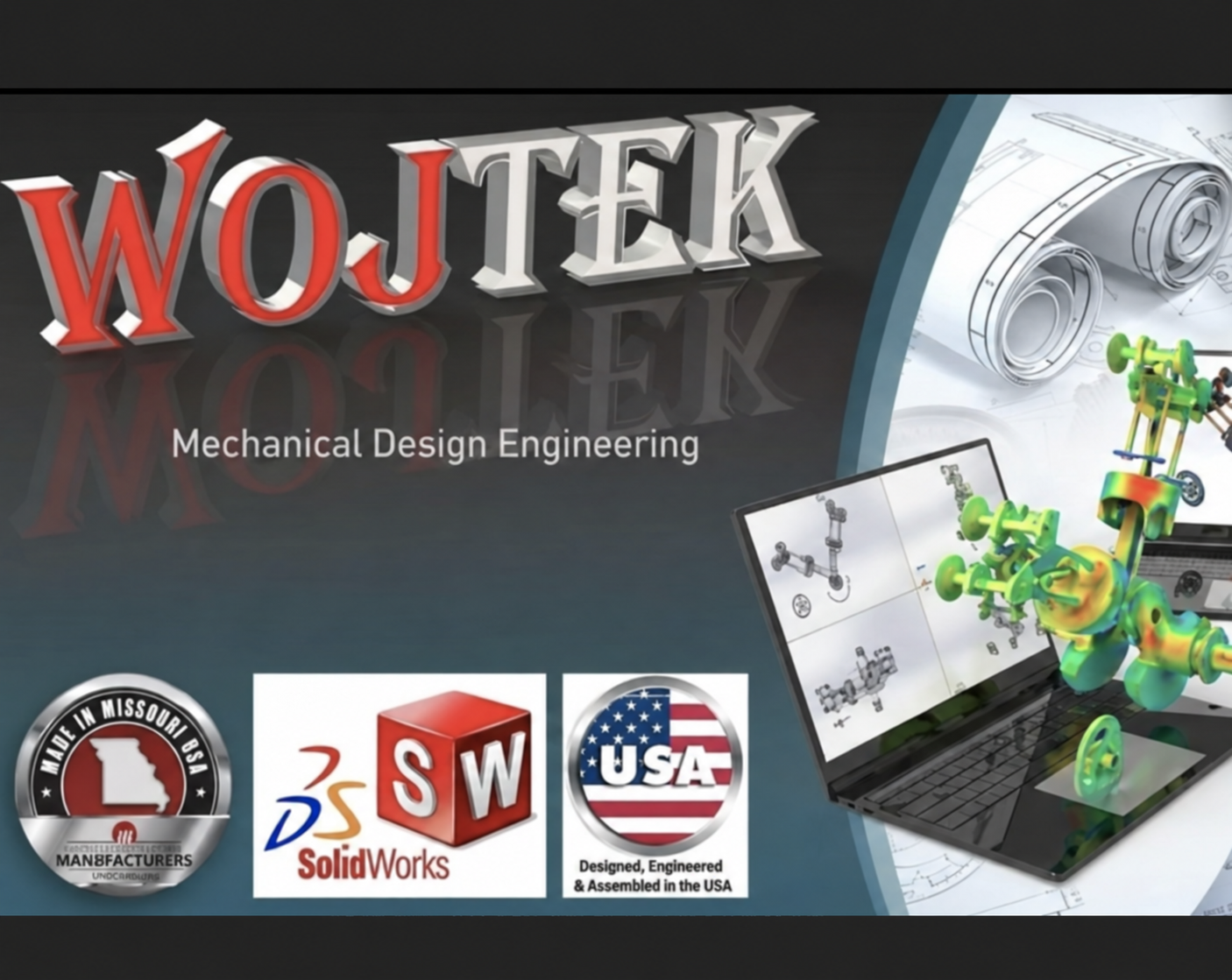 WOJTEK Mechanical Design Engineering capabilities
